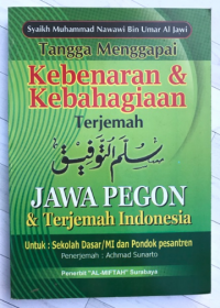 Tangga Menggapai Kebenaran Dan Kebahagiaan