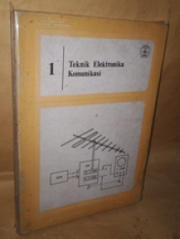 Teknik Elektronika Komunikasi 1