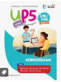 UP5 : Unjuk Projek Penguatan Profil Pelajar Pancasila SMK/MAK Kelas XI