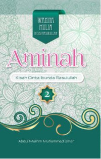 Aminah : Permata Padang Pasir