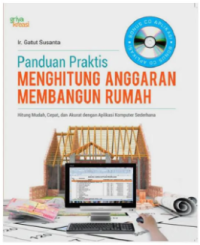 Panduan Praktis Menghitung Anggaran Membangun Rumah