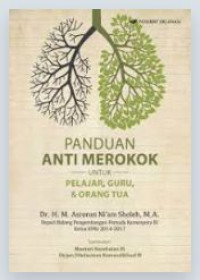 Panduan Anti Merokok untuk Pelajar, Guru & Orang Tua