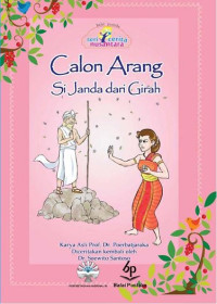 Calon Arang : Si Janda dari Girah