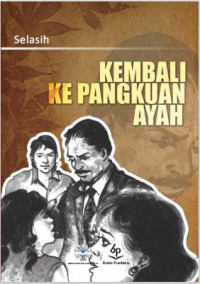 Kembali ke Pangkuan Ayah