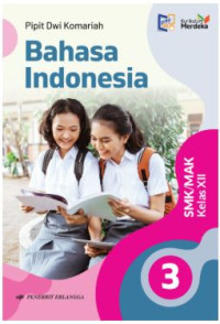 Bahasa Indonesia SMK/MAK Kelas XII
