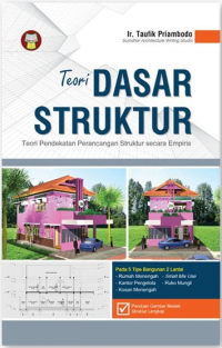 Teori Dasar Struktur : Teori Pendekatan Perancangan Struktur secara Empiris