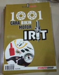 1001 Cara Bikin Motor Irit