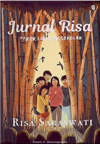 Jurnal Risa : Teror Liburan Sekolah