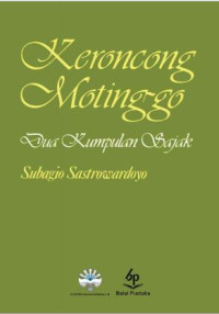 Keroncong Motinggo : Kumpulan Dua Sajak