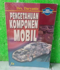 Pengetahuan Komponen Mobil