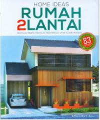 Image of Home Ideas Rumah 2 Lantai : Minimalis, Tropis Minimalis, Mediterania, Etnik, Klasik & Modern