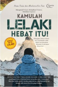 Kamulah Lelaki dan Wanita Hebat Itu !