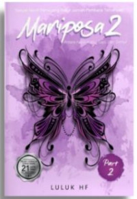 Mariposa 2 : Antara Kupu-kupu, Sapi dan Semut Part 2