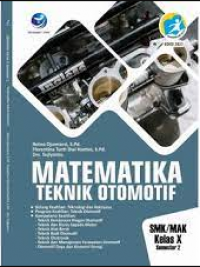 Matematika Teknik Otomotif SMK/MAK Kelas X Semester 2