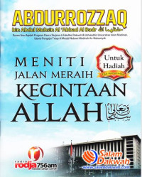 MENITI JALAN UNTUK MERAIH KECINTAAN KEPADA ALLAH SWT