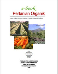 PERTANIAN ORGANIK : Suatu Kajian Sistem Pertanian Terpadu dan Berkelanjutan