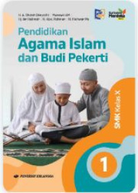 Pendidikan Agama Islam dan Budi Pekerti SMK Kelas X