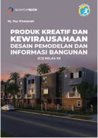 Produk Kreatif dan Kewirausahaan Desain Pemodelan dan Informasi Bangunan (C3) XII