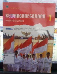 Kewarganegaraan 1 untuk Kelas X SMK