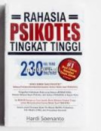 Rahasia Psikotes Tingkat Tinggi : 230 Hal yang Harus Diketahui