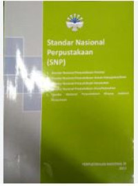 Standar Nasional Perpustakaan ( SNP )