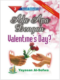 Ada Apa Dengan Valentine's Day?