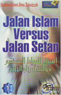 JALAN ISLAM VERSUS JALAN SETAN